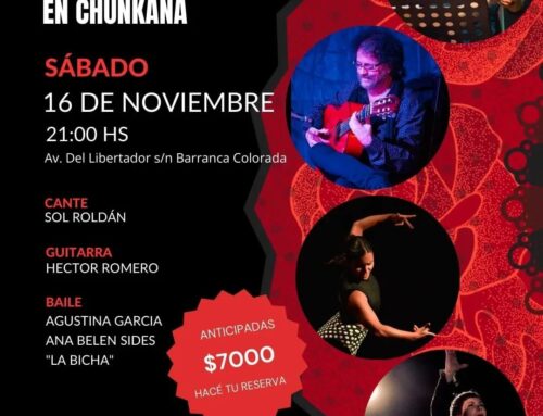 Día del Flamenco: Una noche de arte y tradición en Chunkana